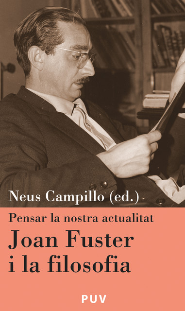 Joan Fuster i la filosofia, Varios Autores