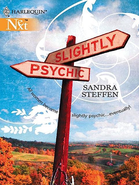 Slightly Psychic, Sandra Steffen