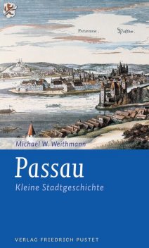 Passau, Michael W. Weithmann