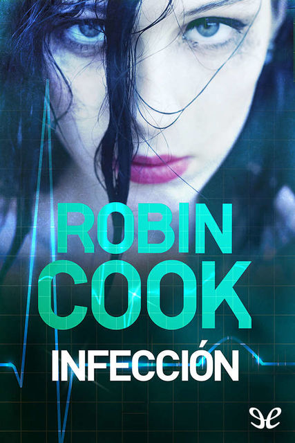 Infección, Robin Cook