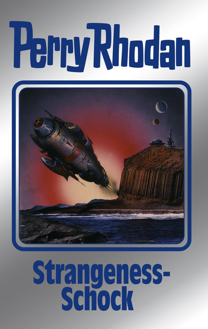 Perry Rhodan 167: Strangeness-Schock (Silberband), Perry Rhodan