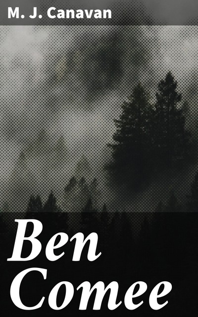 Ben Comee, M.J.Canavan