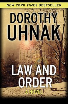 Law and Order, Dorothy Uhnak