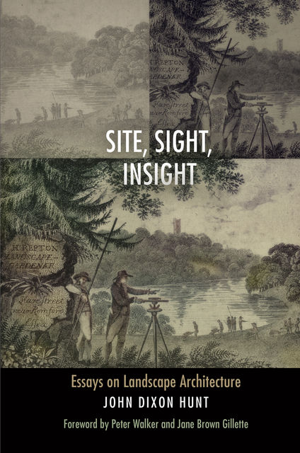 Site, Sight, Insight, John Hunt