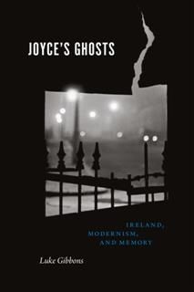 Joyce's Ghosts, Luke Gibbons