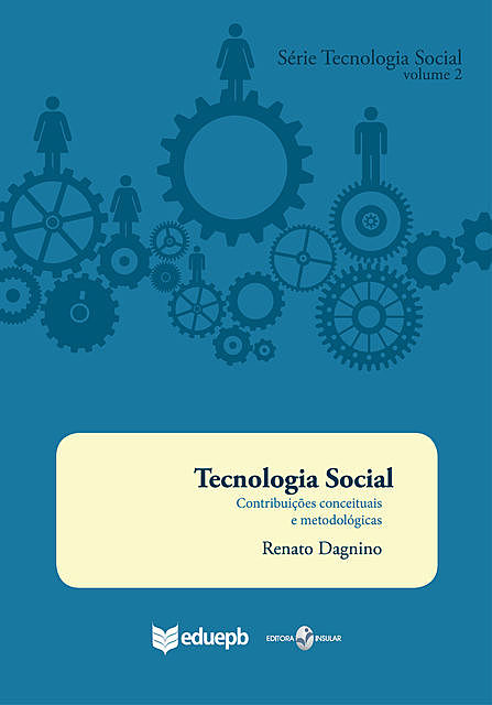 Tecnologia Social, Renato Dagnino