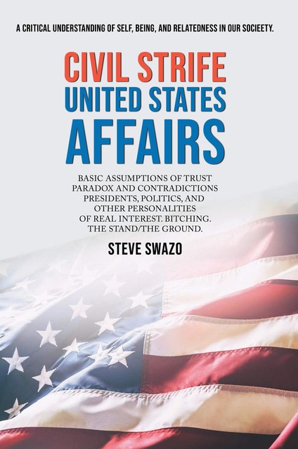 Civil Strife United States Affairs, Steven Swazo