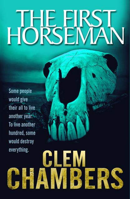 The First Horseman, Clem Chambers