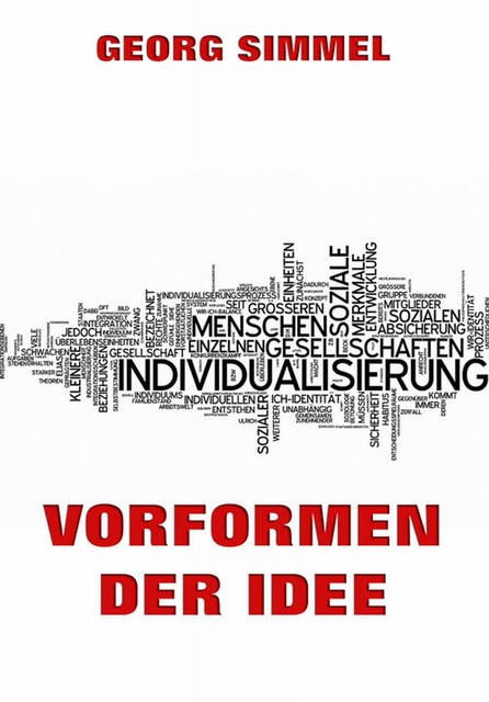 Vorformen der Idee, Georg Simmel