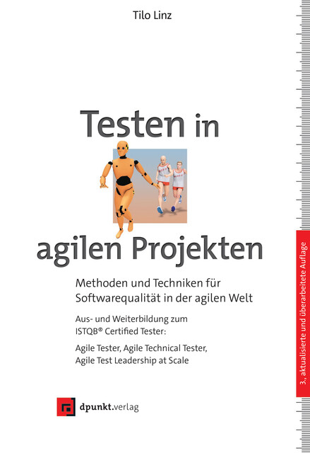 Testen in agilen Projekten, Tilo Linz