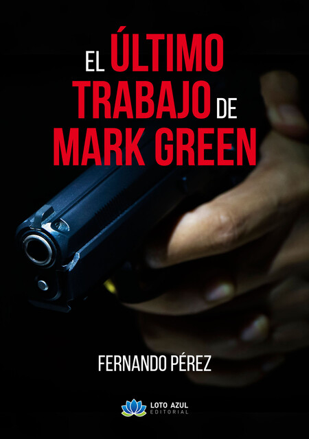 El último trabajo de Mark Green, Fernando Rodríguez