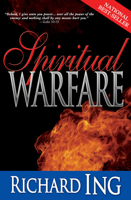 Spiritual Warfare, Richard Ing