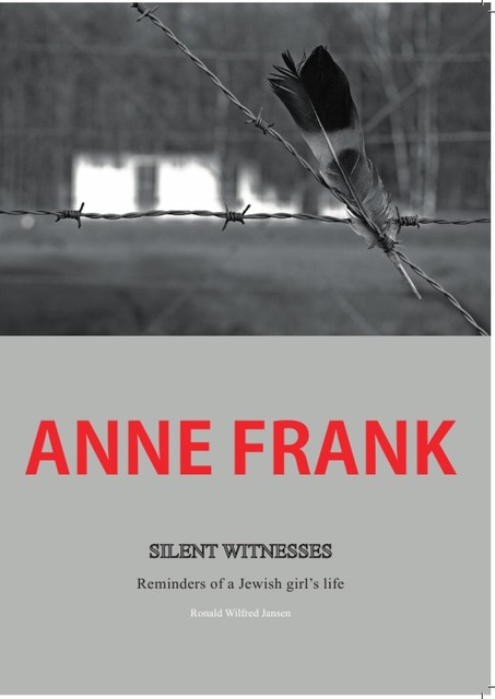 Anne Frank, Ronald Wilfred Jansen