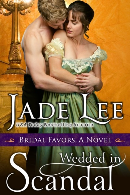 Wedded in Scandal, Jade Lee