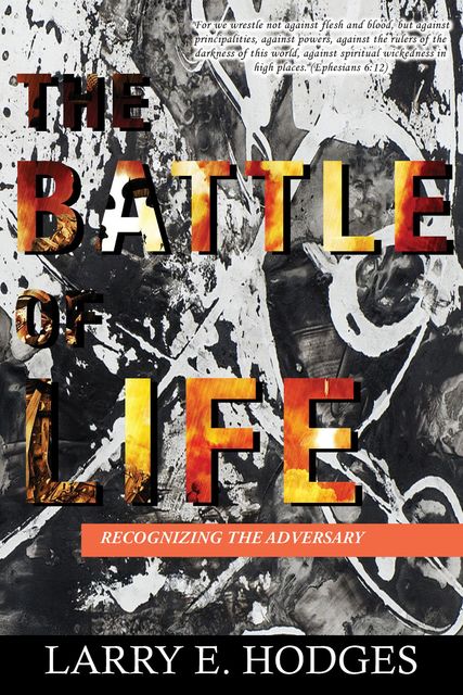 THE BATTLE OF LIFE, Larry Hodges