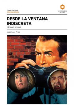 Desde la ventana indiscreta, Isaac León Frías