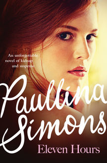 Eleven Hours, Paullina Simons