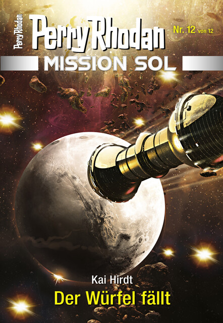Mission SOL 12: Der Würfel fällt, Kai Hirdt