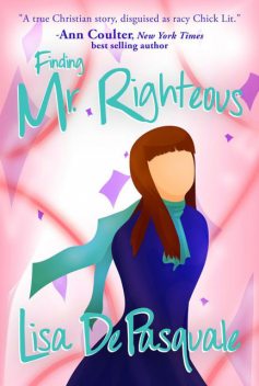 Finding Mr. Righteous, Lisa DePasquale