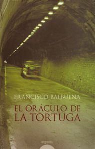 El Oráculo De La Tortuga, Francisco Balbuena