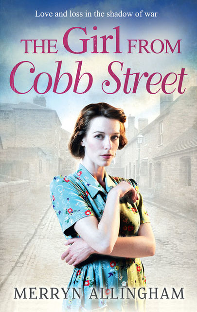 The Girl From Cobb Street, Merryn Allingham