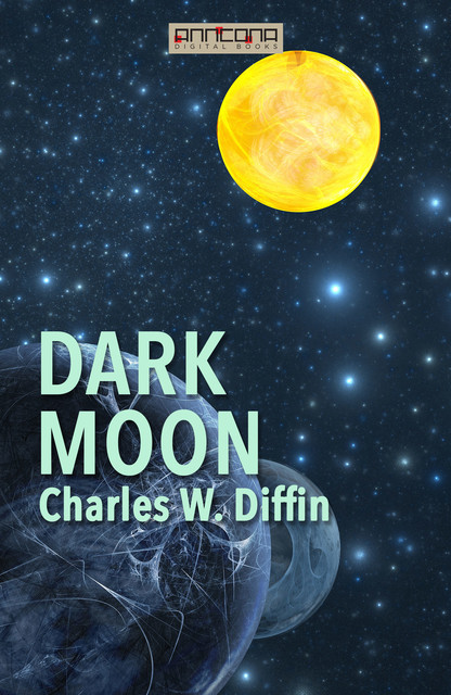 Dark Moon, Charles Diffin