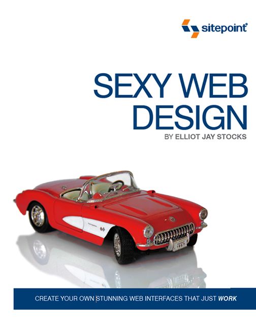 Sexy Web Design, Elliot Jay Stocks