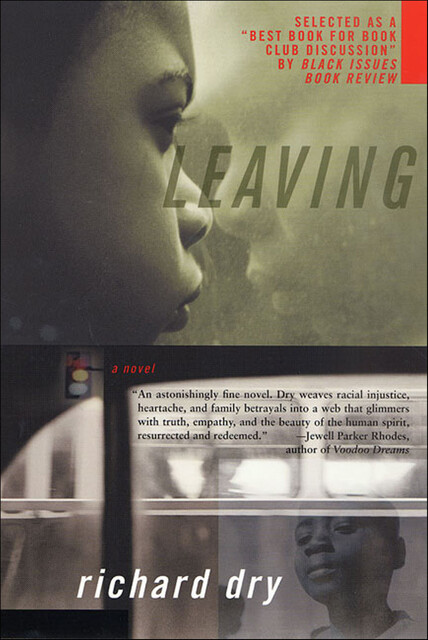 Leaving, Richard Dry
