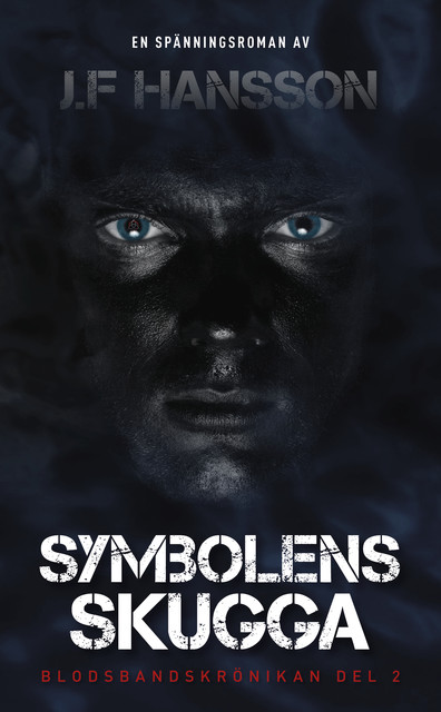 Symbolens Skugga, John Fredrik Hansson