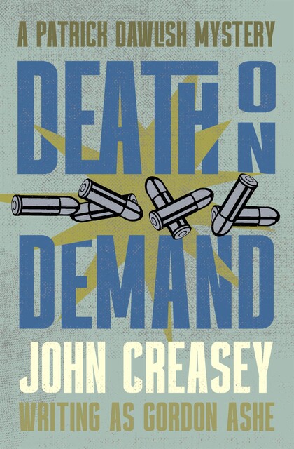 Death on Demand, John Creasey