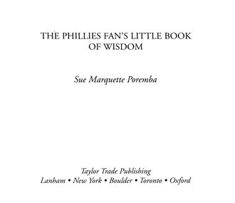 The Phillies Fan's Little Book of Wisdom, Sue Poremba