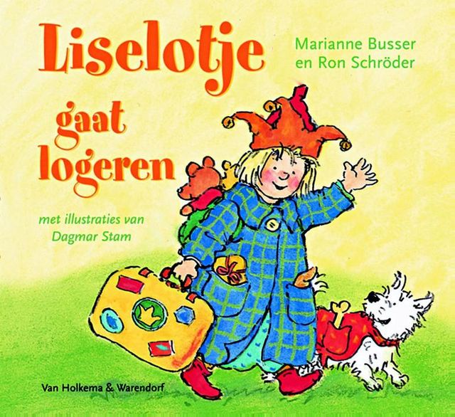 Liselotje gaat logeren, Marianne Busser, Ron Schröder