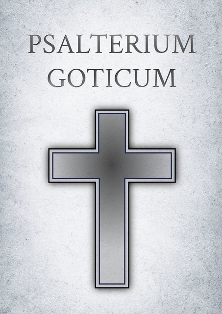 Psalterium Goticum, Pavel Nikolayevich Chasov