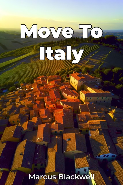 Move To Italy, Marcus Blackwell