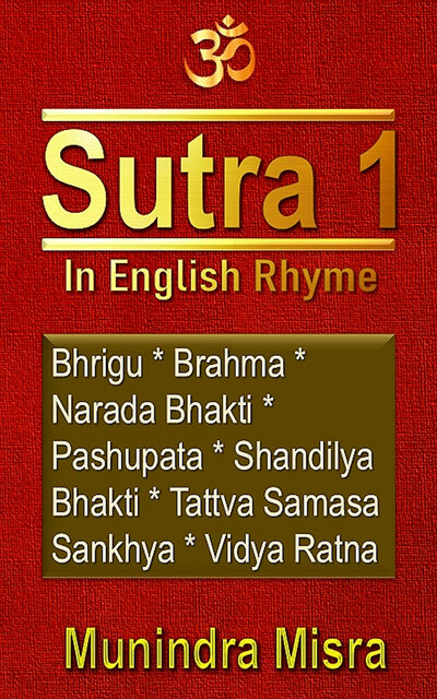 Sutra 1 in English rhyme, Munindra Misra