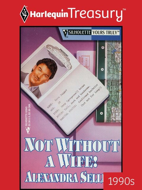 Not Without a Wife, Alexandra Sellers