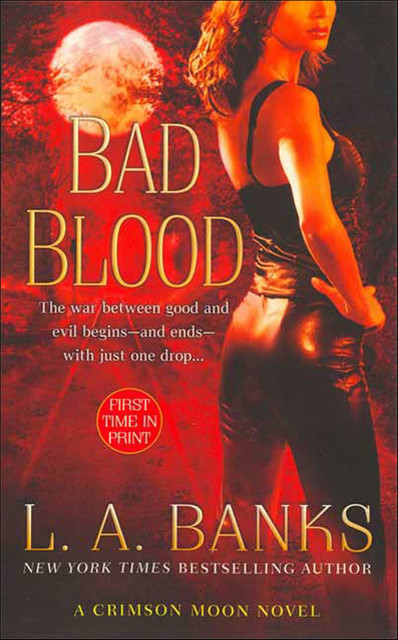 Bad Blood, L.A.Banks