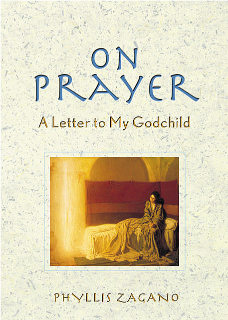 On Prayer, Phyllis Zagano