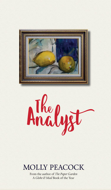 The Analyst, Molly Peacock