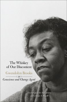 The Whiskey of our Discontent, Sonia Sanchez