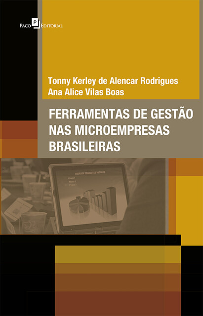 Ferramentas de gestão nas microempresas brasileiras, Tonny Kerley de Alencar Rodrigues