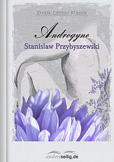 Androgyne, Stanisław Przybyszewski