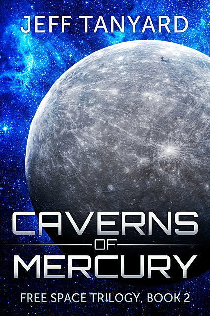 Caverns of Mercury, Jeff Tanyard
