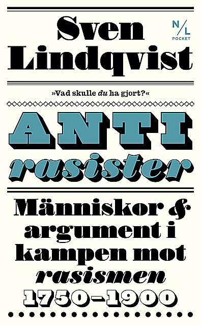 Antirasister, Sven Lindqvist