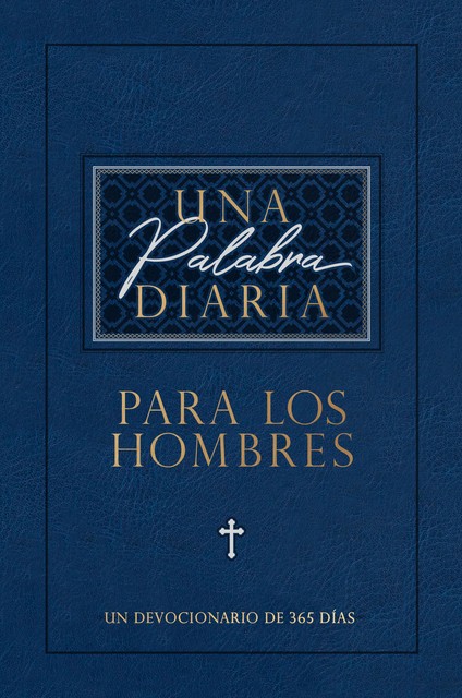 Una palabra diaria para los hombres, BroadStreet Publishing Group LLC