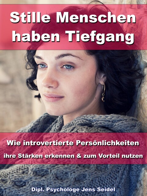 Stille Menschen haben Tiefgang, Jens Seidel