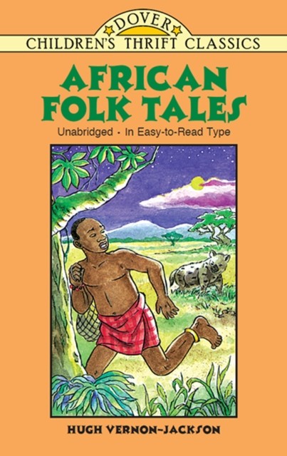 African Folk Tales, Hugh Vernon-Jackson