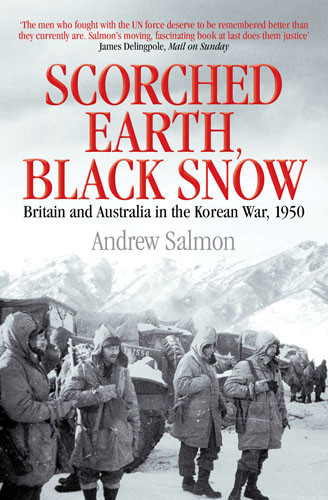 Scorched Earth, Black Snow, Andrew Salmon