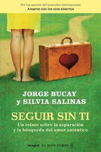 Seguir Sin Ti, Jorge Bucay