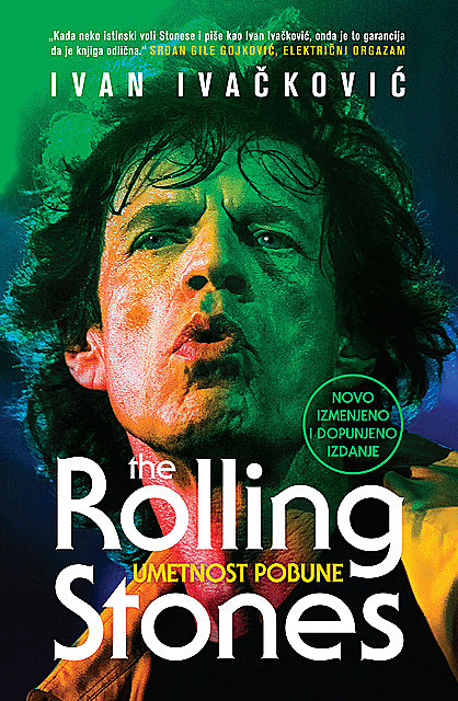 Umetnost pobune – The Rolling Stones, Ivan Ivačković